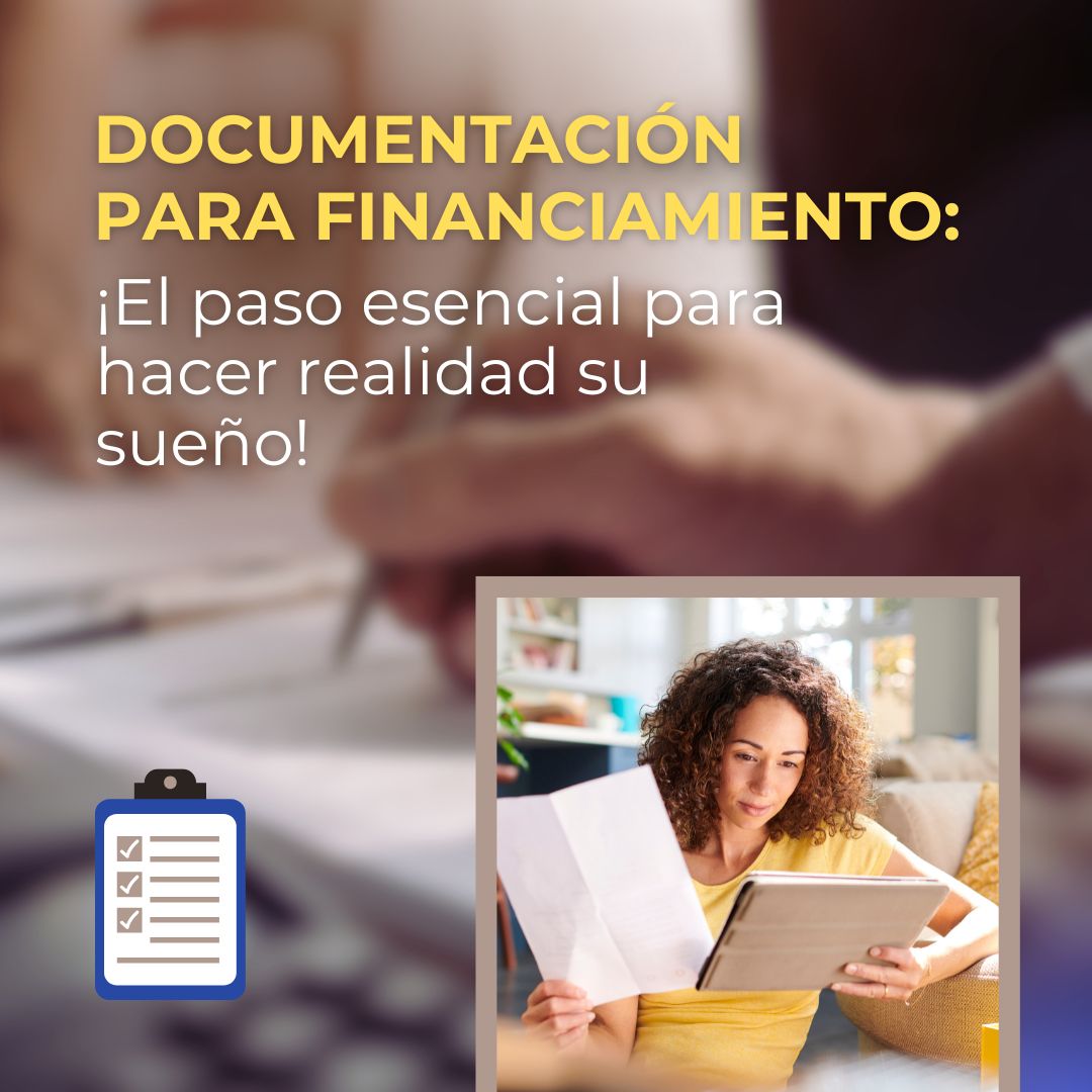 Documentación para financiamiento&nbsp;hipotecario