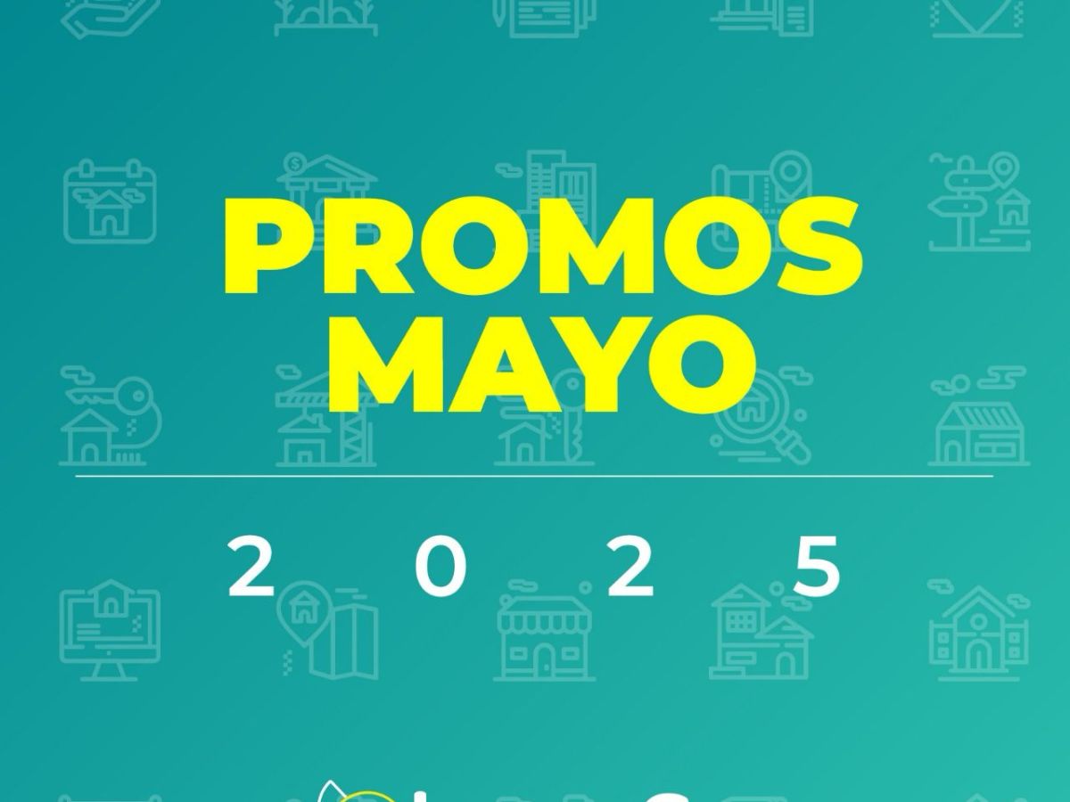 Ofertas y Promociones de mayo: Tu Oportunidad para Comprar, Remodelar o Construir tu&nbsp;Hogar